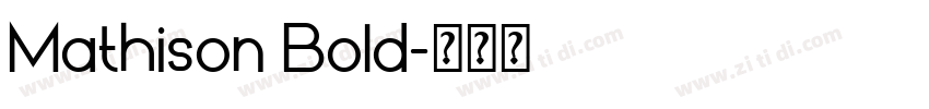 Mathison Bold字体转换